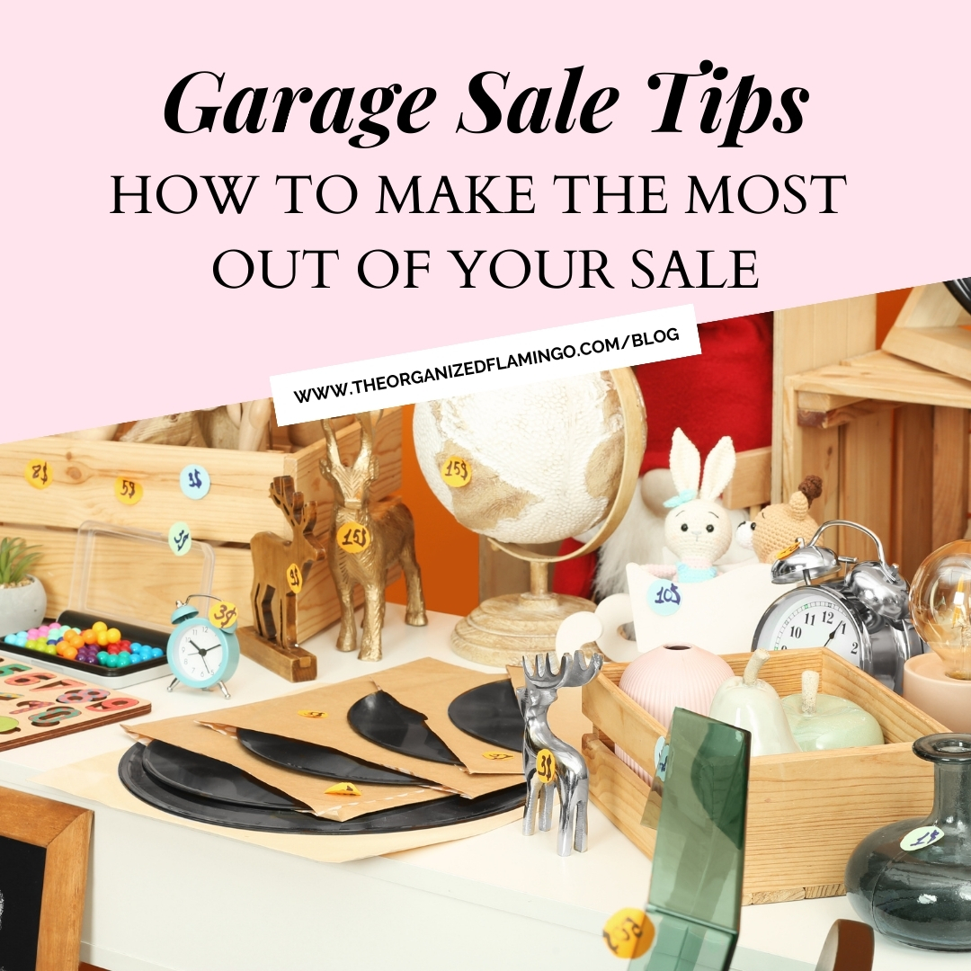 Garage Sale Tips: How to Make the Most out of Your Sale