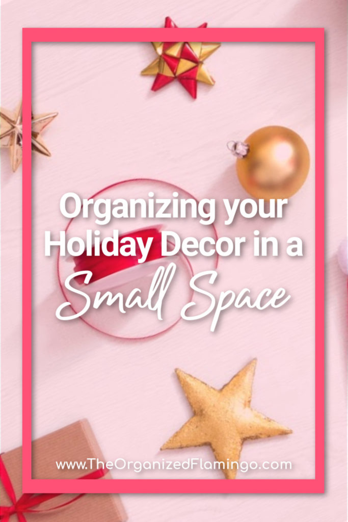 Organizing your Holiday Decor in Small Spaces