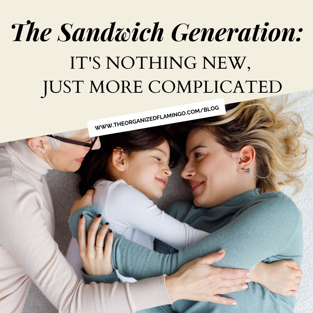 The Sandwich Generation: It’s Nothing New, Just More Complicated