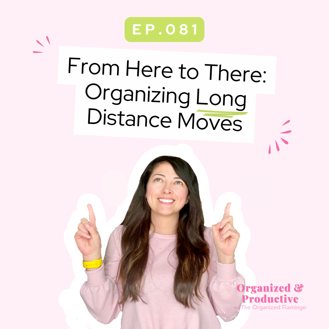 81: From Here to There: Organizing Long Distance Moves